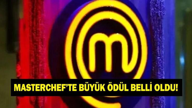 MasterChef All Star Altın Kupa’da büyük ödül belli oldu!
